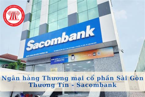 NGÂN HÀNG THƯƠNG MẠI CỔ PHẦN SÀI GÒN THƯƠNG TÍN .